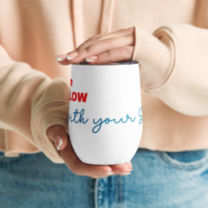 Edelstahl Becher "Im Flow with your Soul"